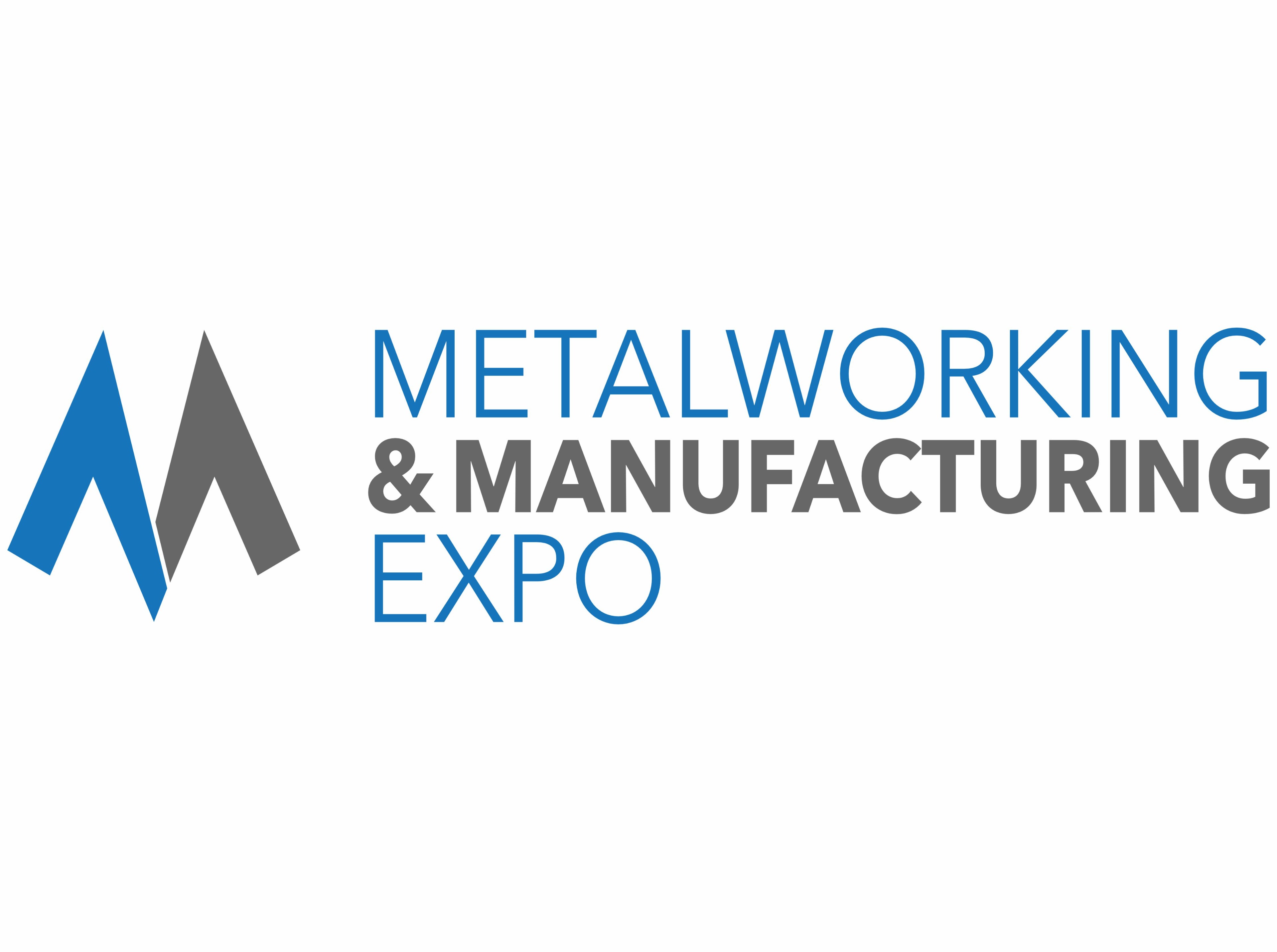 Metalworking &amp; Manufacturing Expo